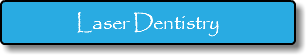 Laser Dentistry