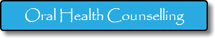 Oral Health Counselling