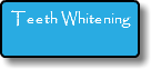 Teeth Whitening